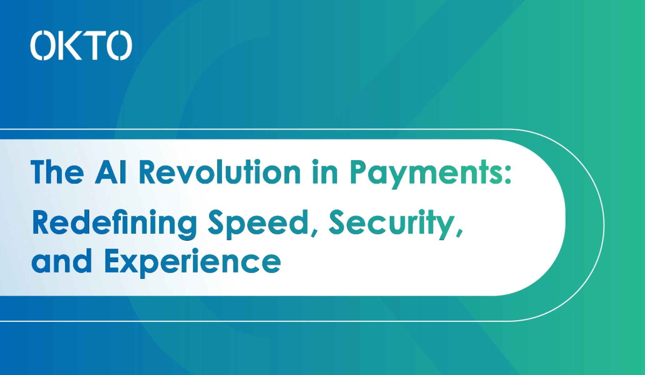 The AI Revolution in Payments: Redefining Speed, Security, and Experience