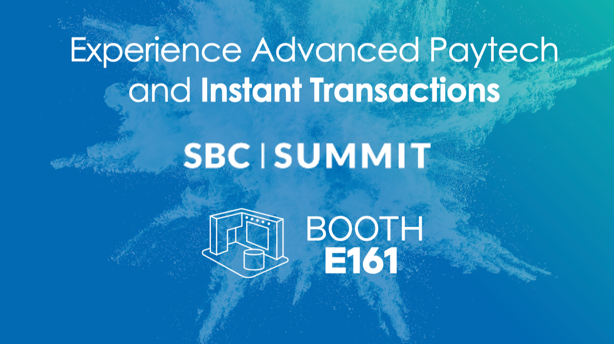 Experience Advanced Paytech and Instant Transactions with OKTO PAYMENTS at SBC Summit